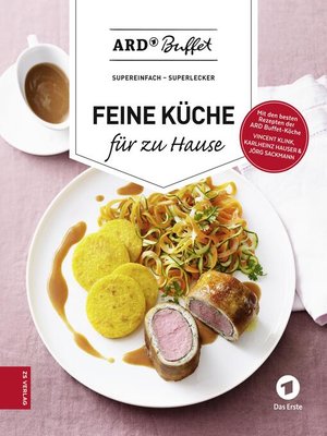 cover image of ARD-Buffet. Feine Küche für Zuhause